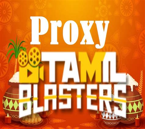 tamilblasters proxy|TamilBlasters Proxy Sites List To Get TamilBlasters。